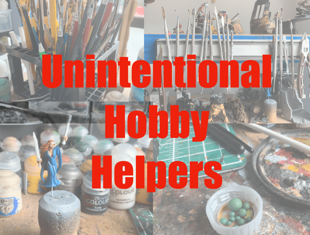 unintentional hobby helpers